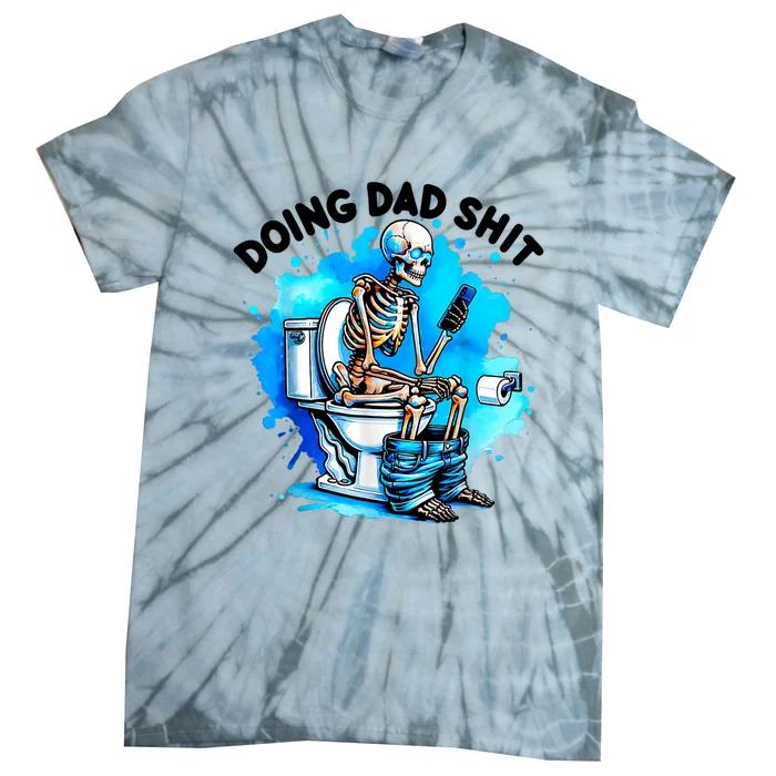 Doing Dad Shit Skeleton Toilet Tie-Dye T-Shirt