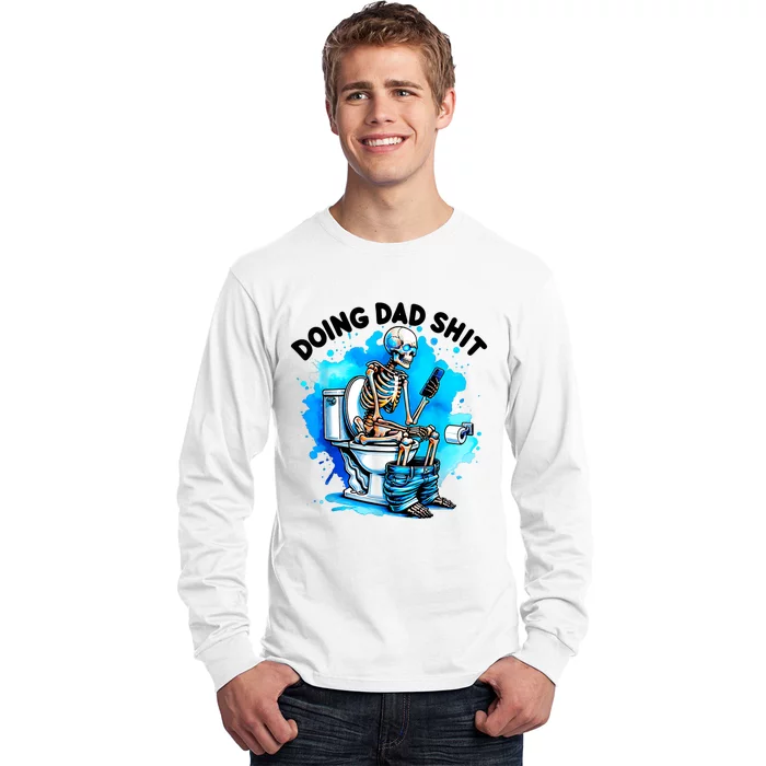 Doing Dad Shit Skeleton Toilet Long Sleeve Shirt