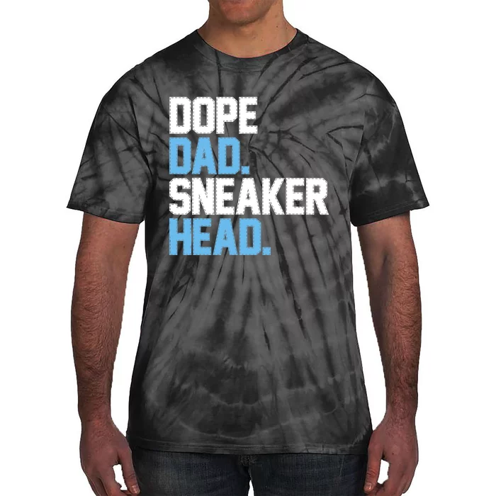 Dope Dad Sneakerhead Tie-Dye T-Shirt