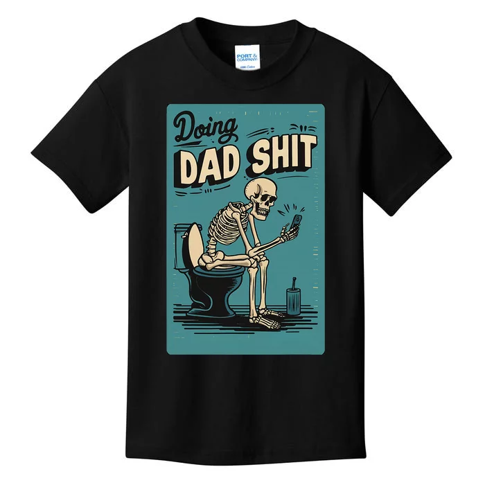 Doing Dad Shit Skeleton Toilet Kids T-Shirt