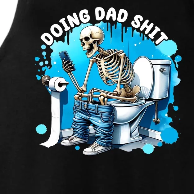 Doing Dad Shit Funny Skeleton Ladies Tri-Blend Wicking Tank