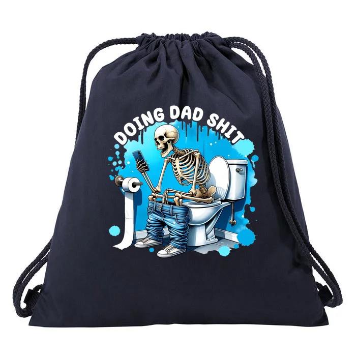 Doing Dad Shit Funny Skeleton Drawstring Bag