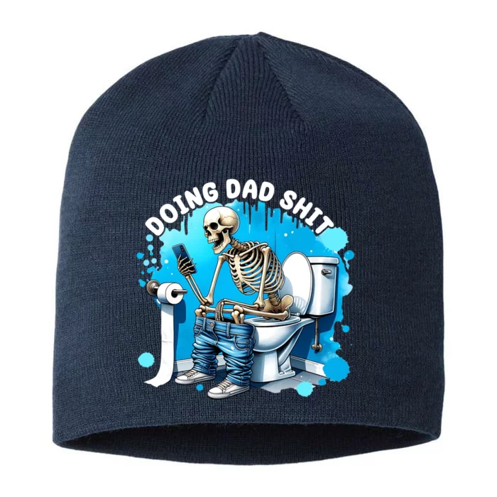 Doing Dad Shit Funny Skeleton 8 1/2in Sustainable Knit Beanie