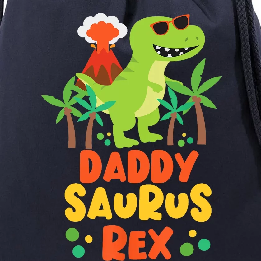 Daddy Dad Saurus Rex Dinosaur Dino for Father Drawstring Bag