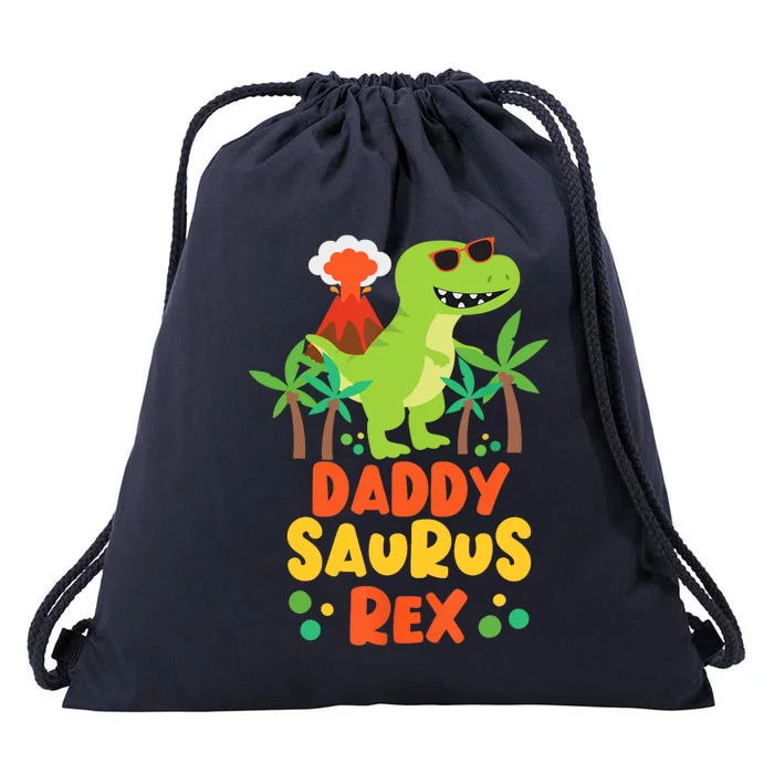 Daddy Dad Saurus Rex Dinosaur Dino for Father Drawstring Bag