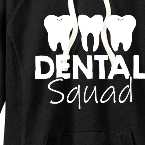 Dentist Dental Squad Dentist Teeth Dental Funny Gift Women's Fleece Hoodie