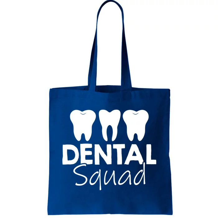 Dentist Dental Squad Dentist Teeth Dental Funny Gift Tote Bag