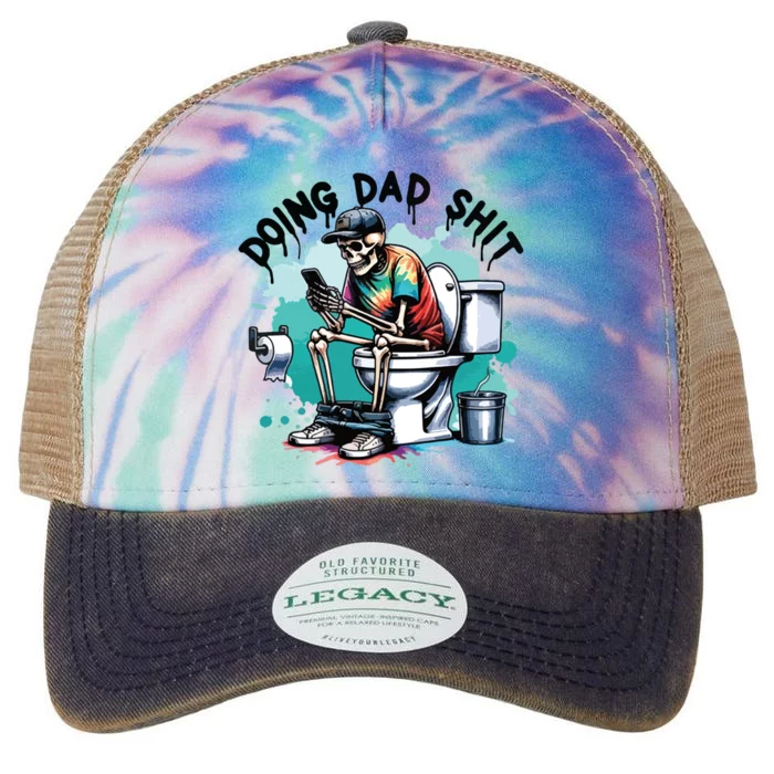 Doing Dad Shit FatherS Day Legacy Tie Dye Trucker Hat