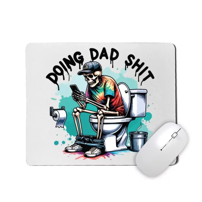 Doing Dad Shit FatherS Day Mousepad