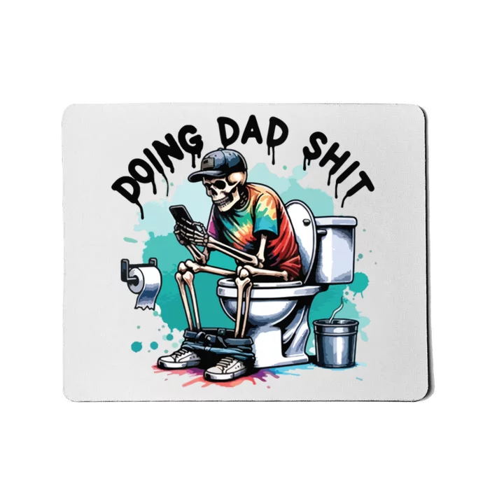 Doing Dad Shit FatherS Day Mousepad