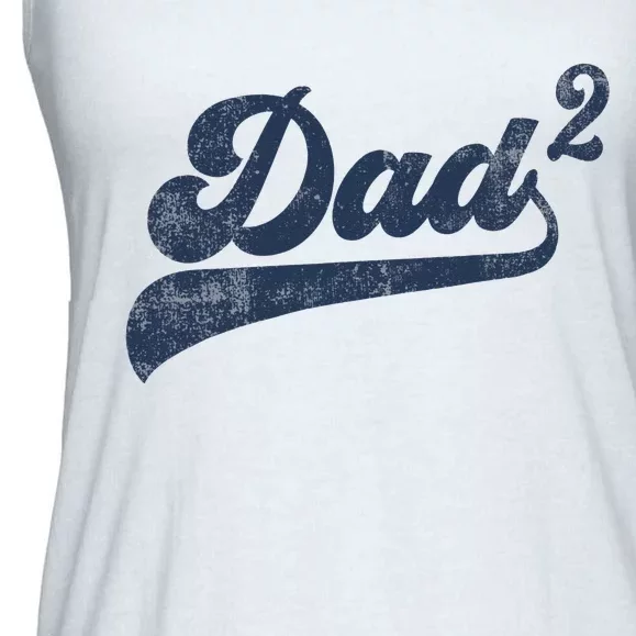 Dad2 Dad Squared Gifts Father Of Two Daddy 2 Second Time Dad Ladies Essential Flowy Tank