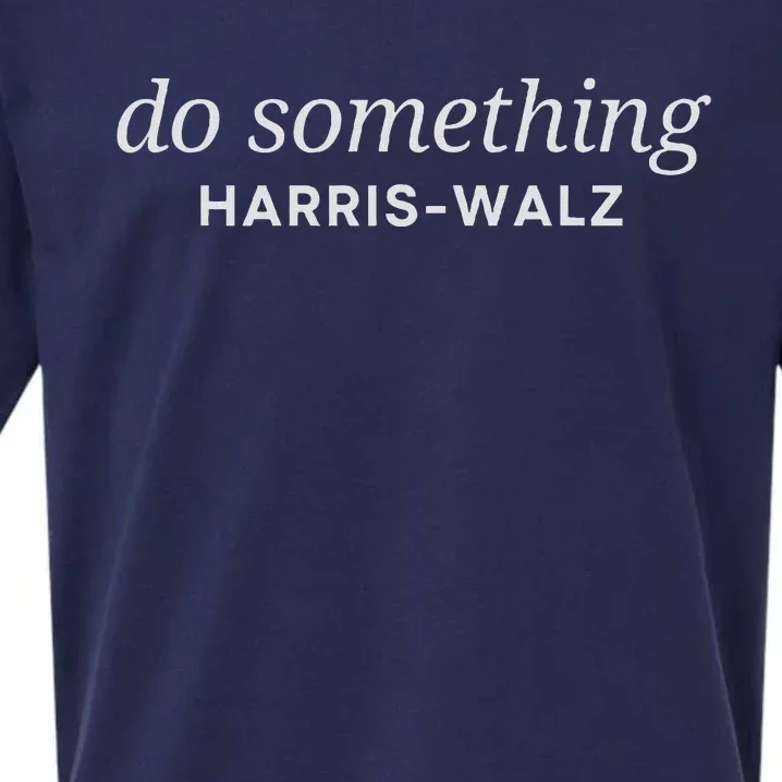 Dnc Do Something Kamala Harris Walz 2024 President Campaign Sueded Cloud Jersey T-Shirt