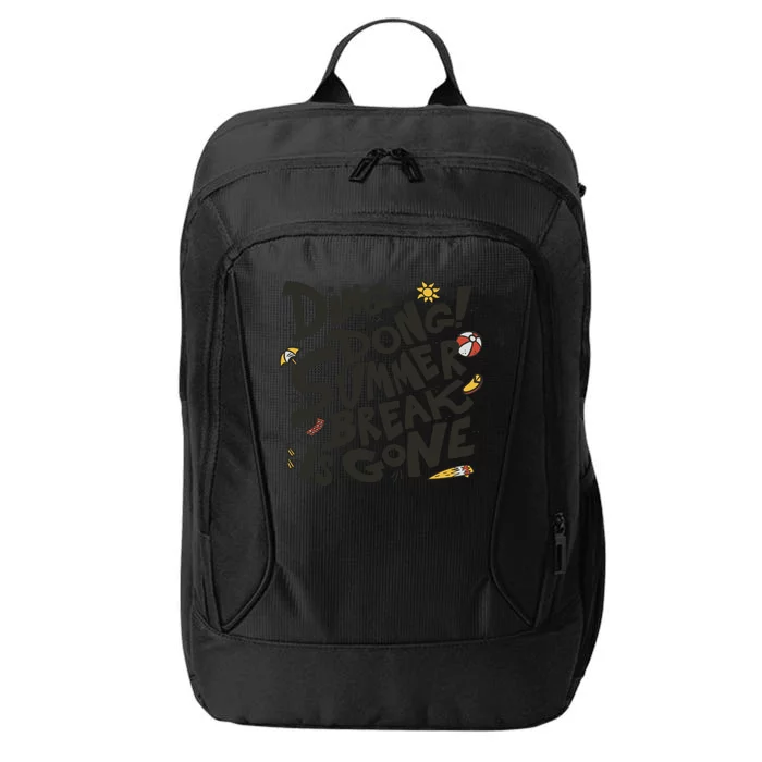 Ding Dong Summer Break Is Gone City Backpack