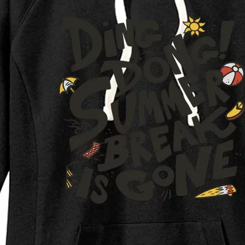 Ding Dong Summer Break Is Gone Women's Fleece Hoodie