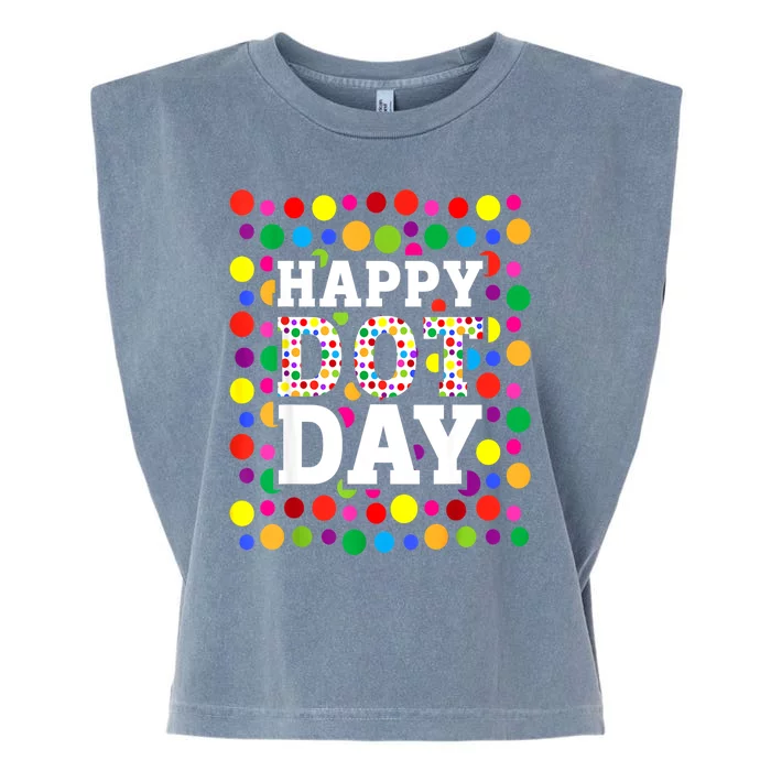 Dot Day September 15th For Teacher Happy Dot Day Gift Garment-Dyed Women's Muscle Tee