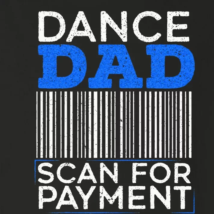 Dance Dad Scan For Payment Design For A Dancing Father Toddler Long Sleeve Shirt