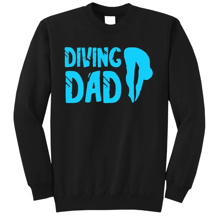 Diving Dad Springboard Swimming Platform Diver Tall Sweatshirt