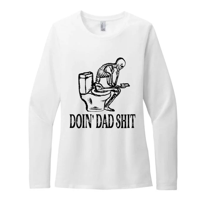 Doing Dad Shit Funny Skeleton Dad Joke Fathers Day Womens CVC Long Sleeve Shirt