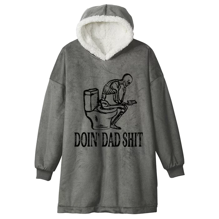 Doing Dad Shit Funny Skeleton Dad Joke Hooded Wearable Blanket