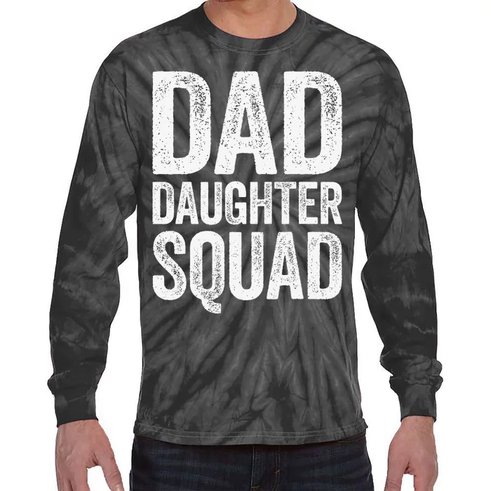 Dad Daughter Squad Father's Day Tie-Dye Long Sleeve Shirt