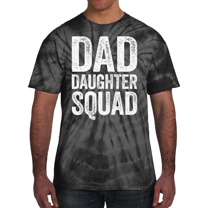 Dad Daughter Squad Father's Day Tie-Dye T-Shirt