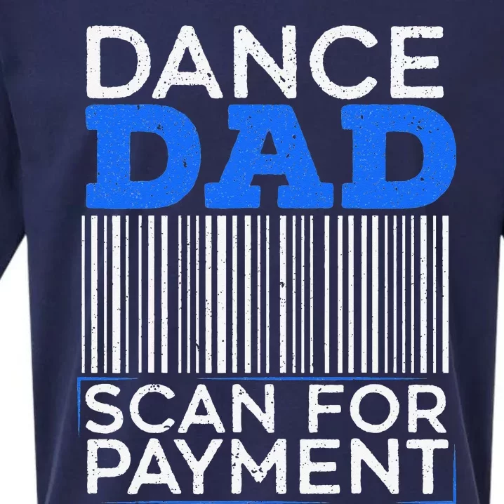 Dance Dad Scan For Payment Design for a Dancing Father Sueded Cloud Jersey T-Shirt