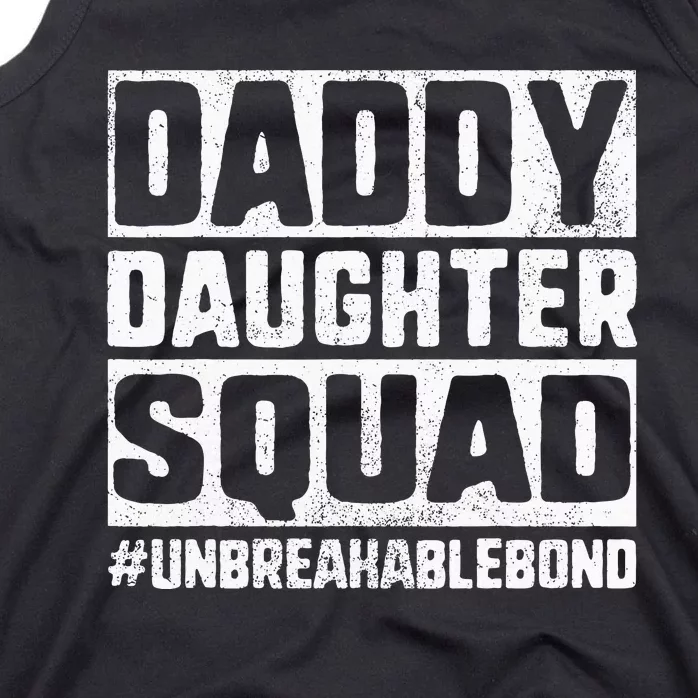 Daddy Daughter Squad Bond Tank Top