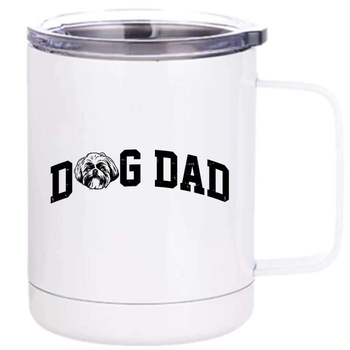 Dog Dad Shih Tzu Front & Back 12oz Stainless Steel Tumbler Cup