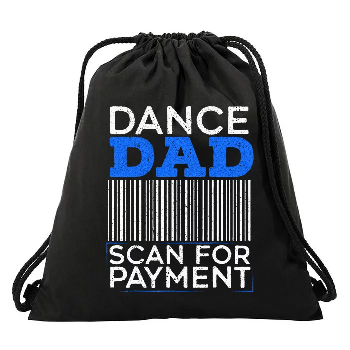 Dance Dad Scan For Payment Design For A Dancing Father Drawstring Bag