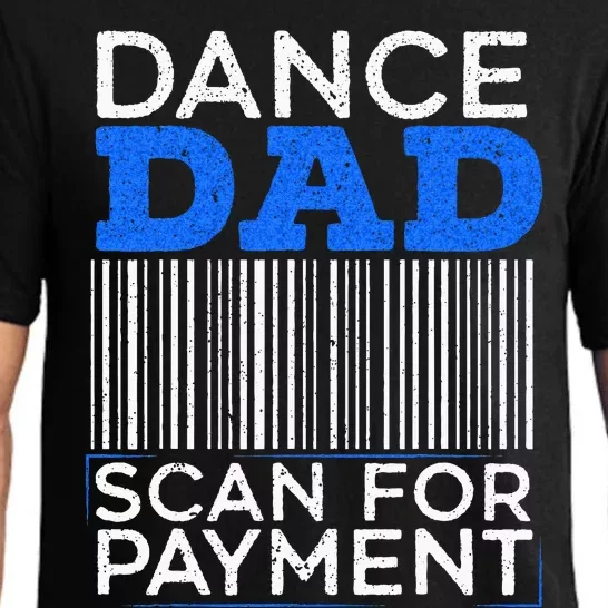 Dance Dad Scan For Payment Design For A Dancing Father Pajama Set