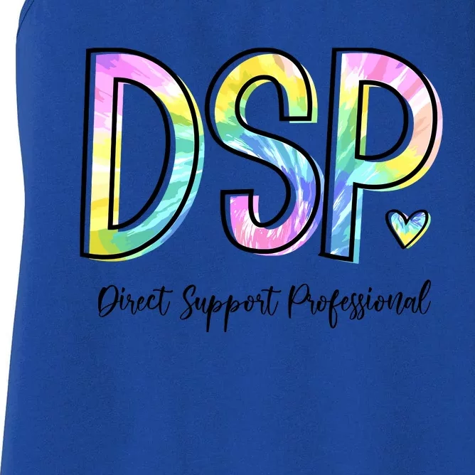 Dsp Direct Support Professional Appreciation Gifts Dsp Week Women's Racerback Tank