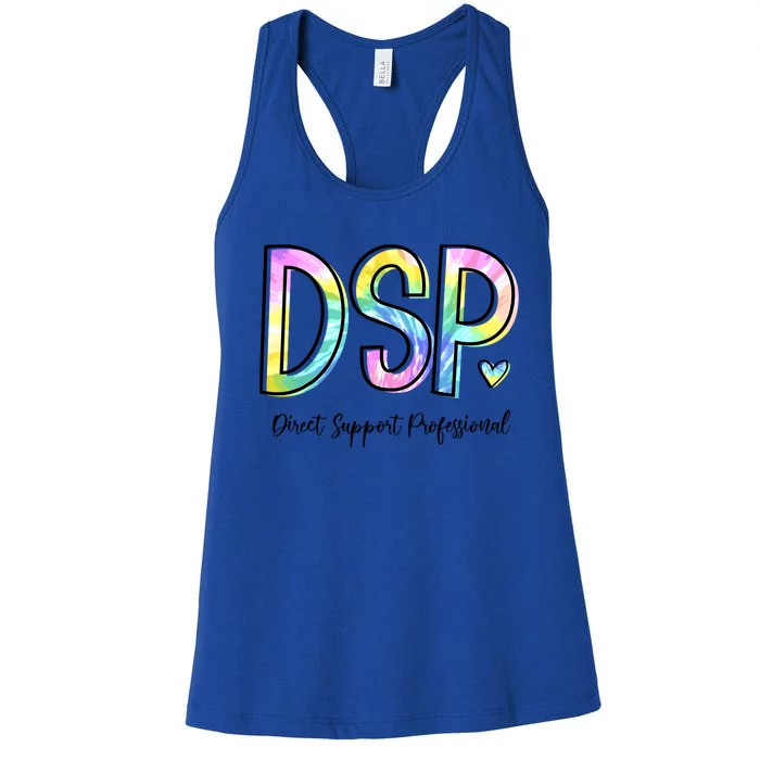 Dsp Direct Support Professional Appreciation Gifts Dsp Week Women's Racerback Tank