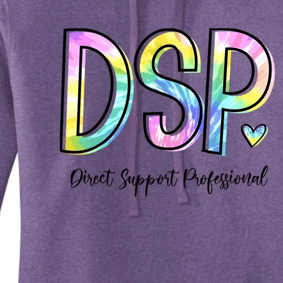 Dsp Direct Support Professional Appreciation Gifts Dsp Week Women's Pullover Hoodie