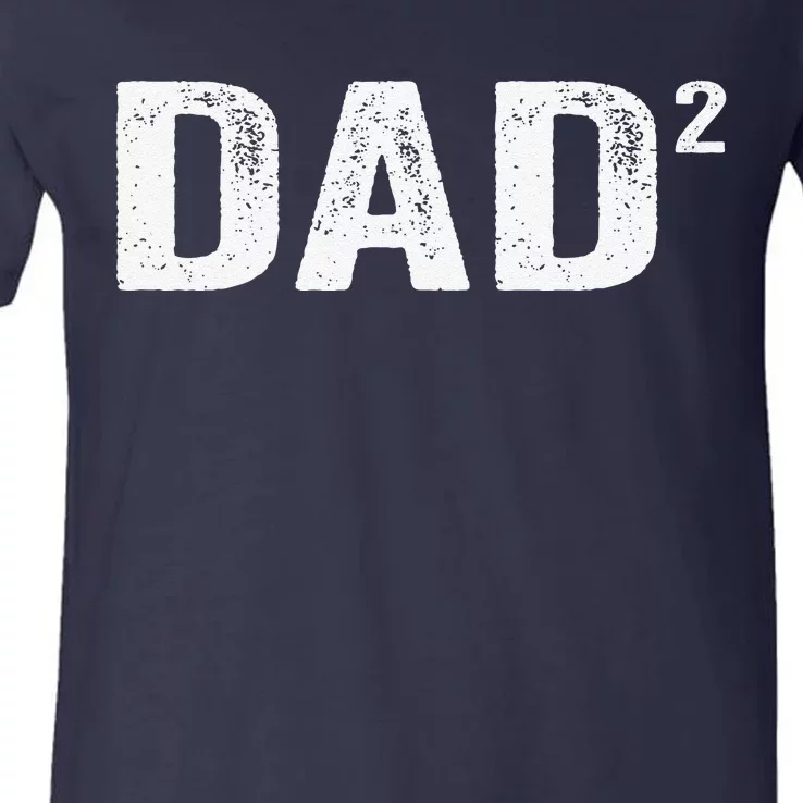 Dad2 Dad Squared Father Of Two Twins Fathers Day Idea V-Neck T-Shirt