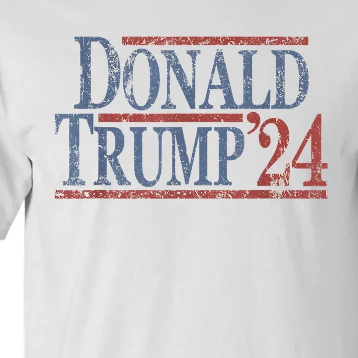 Distressed Donald Trump 2024 Tee Gift Tall T-Shirt