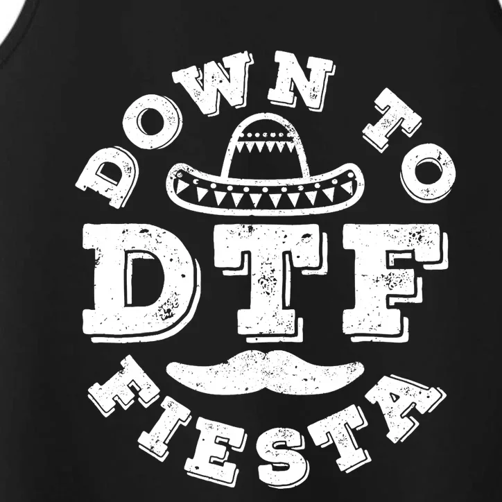 DTF Down To Fiesta Cinco De Mayo Party Gifts Performance Tank