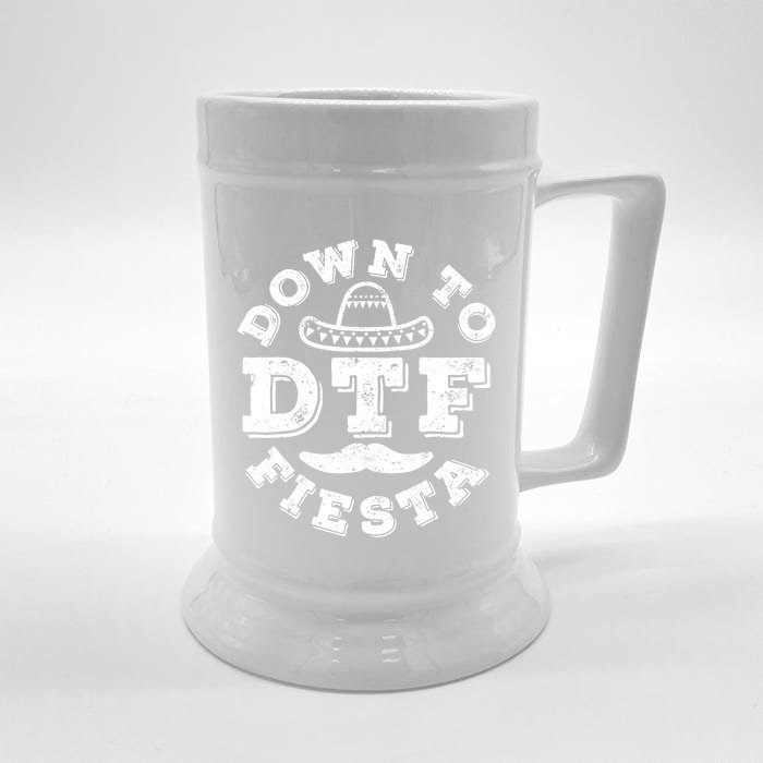 DTF Down To Fiesta Cinco De Mayo Party Gifts Front & Back Beer Stein