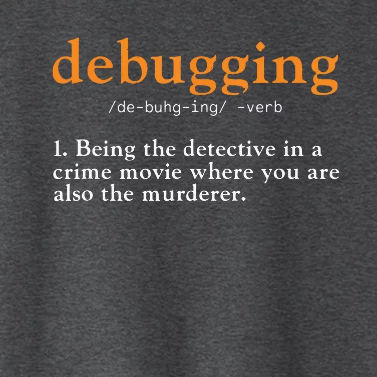 Debugging Definition Tee Code Coding Computer Programmer Women's Crop Top Tee