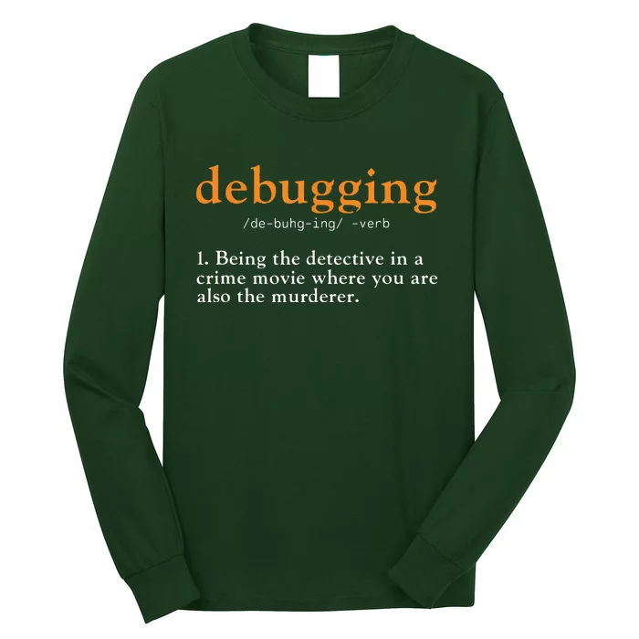 Debugging Definition Tee Code Coding Computer Programmer Long Sleeve Shirt