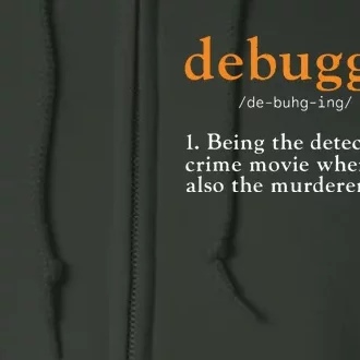 Debugging Definition Tee Code Coding Computer Programmer Full Zip Hoodie