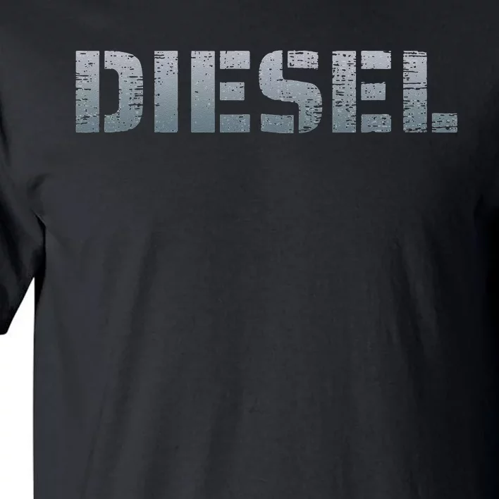 DIESEL Diesel Truck Owner Diesel Mechanic Diesel Lover Tall T-Shirt