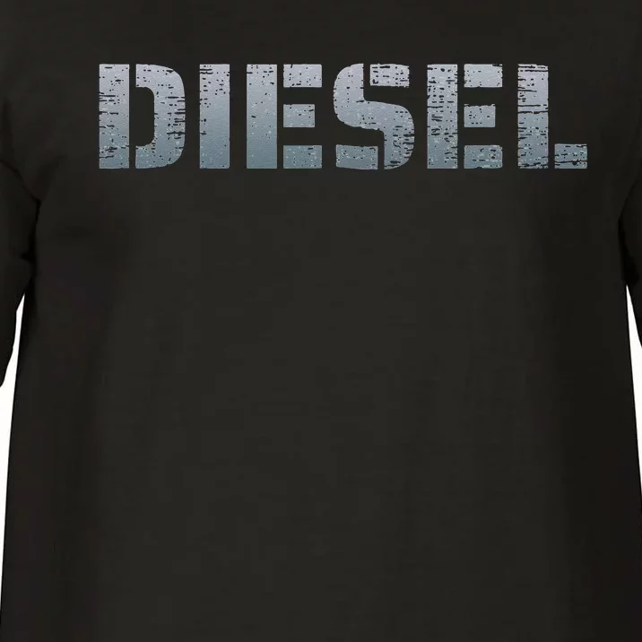 DIESEL Diesel Truck Owner Diesel Mechanic Diesel Lover Comfort Colors T-Shirt