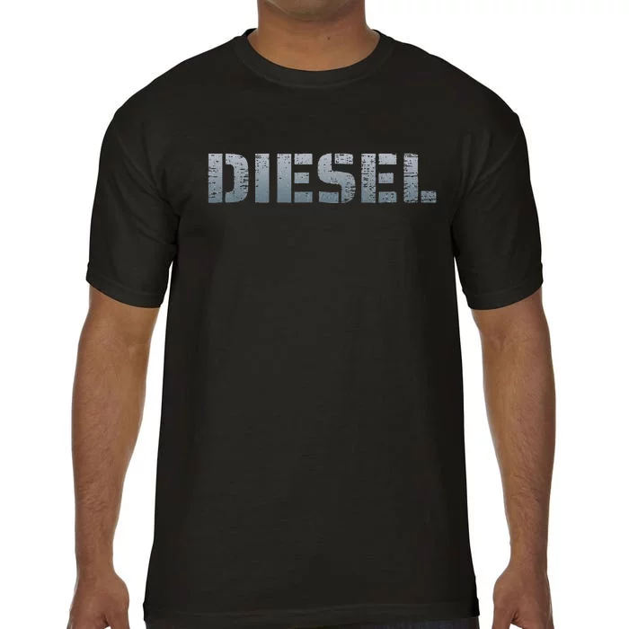 DIESEL Diesel Truck Owner Diesel Mechanic Diesel Lover Comfort Colors T-Shirt