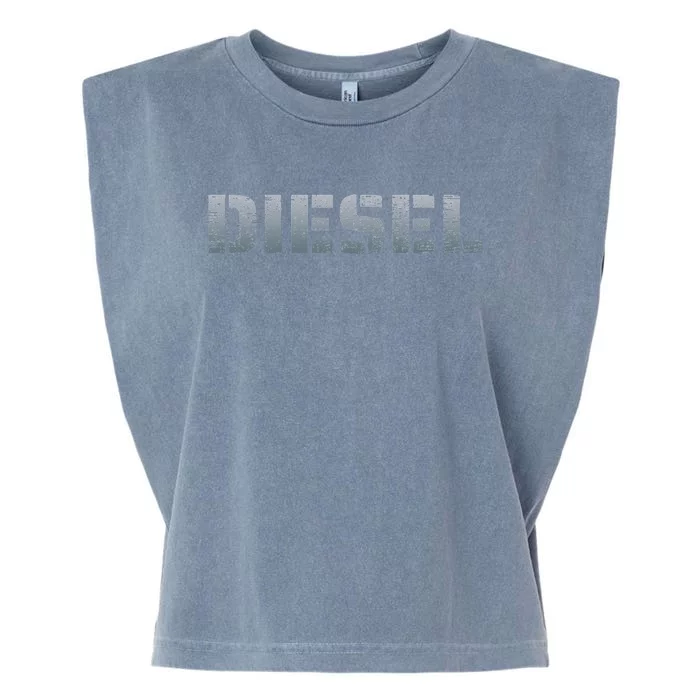 DIESEL Diesel Truck Owner Diesel Mechanic Diesel Lover Garment-Dyed Women's Muscle Tee