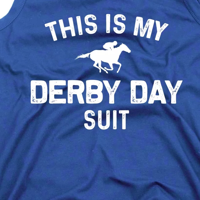 Derby Day This Is My Derby Day Suit Tank Top