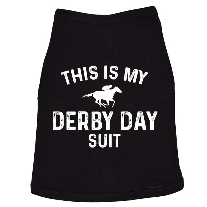 Derby Day This Is My Derby Day Suit Doggie Tank