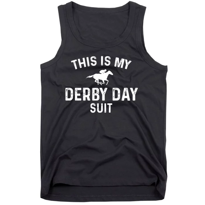 Derby Day This Is My Derby Day Suit Tank Top