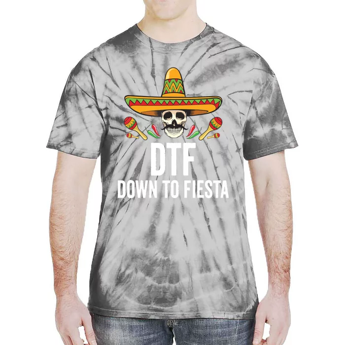 DTF Down To Fiesta Funny Mexican Skull Cinco De Mayo Tie-Dye T-Shirt