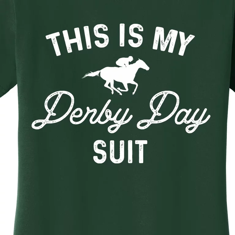 Derby Day This Is My Derby Day Suit Women's T-Shirt