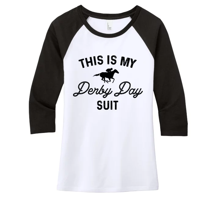 Derby Day This Is My Derby Day Suit Women's Tri-Blend 3/4-Sleeve Raglan Shirt